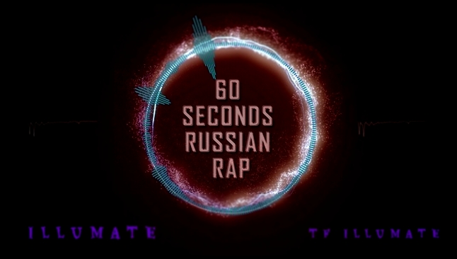 1. 60 seconds Russian RAP - видеоклип на песню