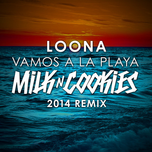 Loona Vamos a la Playa Aka Red Remix