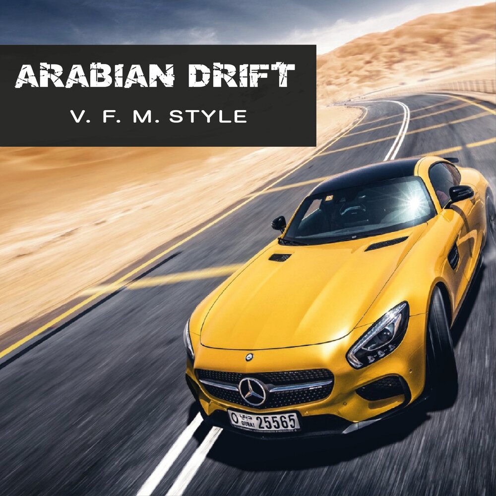 V.F.M.style Arabian Drift