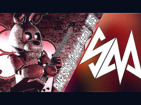 <span aria-label="Sayonara Maxwell - Five Nights at Freddy's 2 Song [RUS] (&#xB5;Thunder Remix) &#x410;&#x432;&#x442;&#x43E;&#x440;: SayMaxWell 4 &#x433;&#x43E;&#x434;&#x430; &#x43D;&#x430;&#x437;&#x430;&#x434; 4 &#x43C;&#x438;&#x43D;&#x443;&#x442;&#x44B; - видеоклип на песню