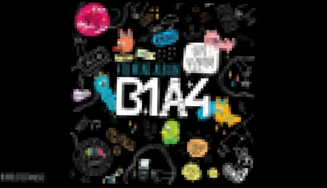 B1A4-“Good Love” - видеоклип на песню