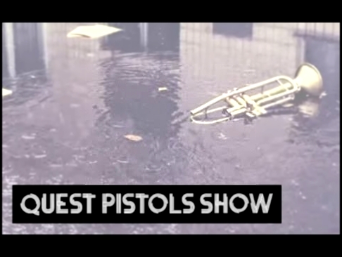 <span aria-label="Quest Pistols Show - &#x41E;&#x43D; &#x420;&#x44F;&#x434;&#x43E;&#x43C; &#x410;&#x432;&#x442;&#x43E;&#x440;: Quest Pistols 9 &#x43B;&#x435;&#x442; &#x43D;&#x430;&#x437;&#x430;&#x434; 4 &#x43C;&#x438;&#x43D;&#x443;&#x442;&#x44B; 5 &#x441; - видеоклип на песню