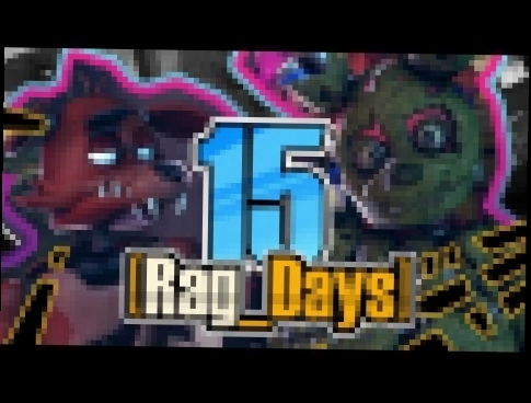 [16+][Rag_Days] #15 РугДевственский Новый Год. Часть 2 (five nights at freddy's undertale rag days) - видеоклип на песню