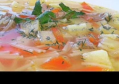 Суп картофельный с вермишелью видео рецепт. Книга о вкусной и здоровой пище 