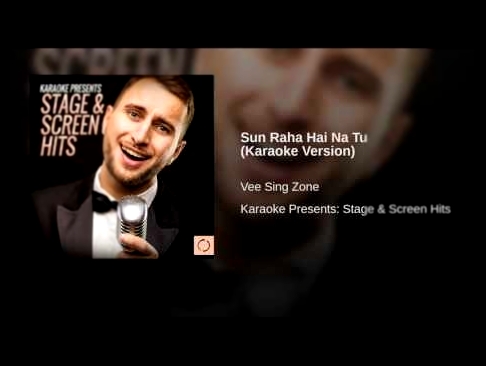 <span aria-label="Sun Raha Hai Na Tu (Karaoke Version) &#x410;&#x432;&#x442;&#x43E;&#x440;: Vee Sing Zone - Topic &#x413;&#x43E;&#x434; &#x43D;&#x430;&#x437;&#x430;&#x434; 6 &#x43C;&#x438;&#x43D;&#x443;&#x442; 49 &#x441;&#x435;&#x43A;&#x443;&#x43D;&#x434; - видеоклип на песню