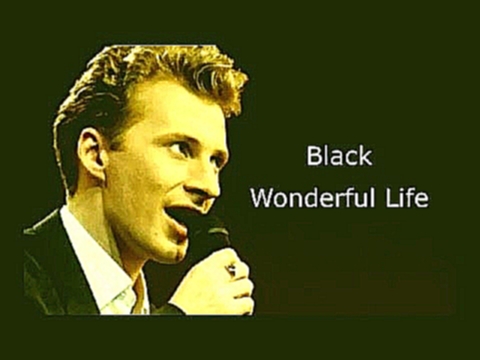 Black - Wonderful Life (Lyrics) - видеоклип на песню