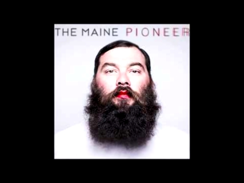 <span aria-label="Pioneer &quot;My Heroine&quot; by The Maine &#x410;&#x432;&#x442;&#x43E;&#x440;: The Maine 5 &#x43B;&#x435;&#x442; &#x43D;&#x430;&#x437;&#x430;&#x434; 3 &#x43C;&#x438;&#x43D;&#x443;&#x442;&#x44B; 40 &#x441;&#x435;&#x43A;&#x443;&#x43D;&#x - видеоклип на песню