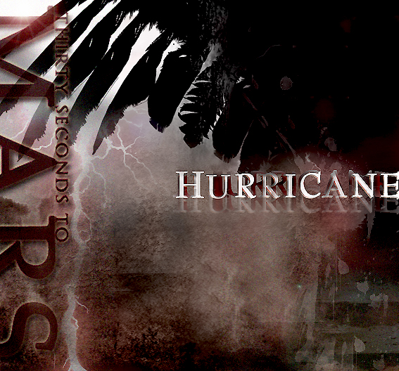 30 Seconds To Mars Hurricane [http//vk.com/club26955722]