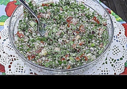 Готовим салат Табуле. Очень вкусно! 