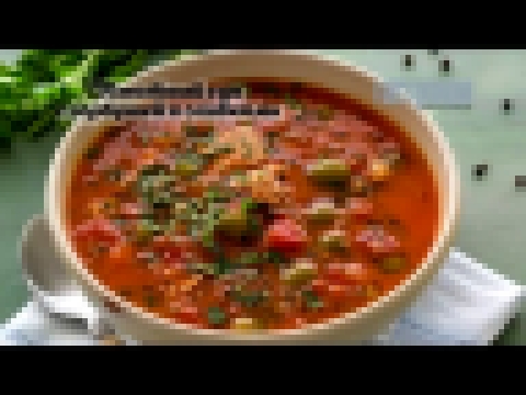 Томатный суп с горбушей и оливками 