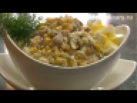 Салат из кукурузы с тунцом - Рецепт Бабушки Эммы 