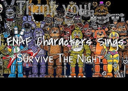 <span aria-label="All FNAF Characters Sings Survive The Night &#x410;&#x432;&#x442;&#x43E;&#x440;: Celyn Animation &#x413;&#x43E;&#x434; &#x43D;&#x430;&#x437;&#x430;&#x434; 8 &#x43C;&#x438;&#x43D;&#x443;&#x442; 14 &#x441;&#x435;&#x43A;&#x443;&#x43D;&#x434 - видеоклип на песню