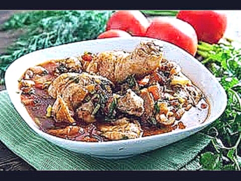 Как приготовить чахохбили из курицы, рецепт простого блюда из курицы, грузинская кухня 