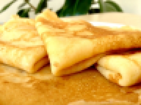 Обалденные Домашние Блины Блинчики - Вкусно и Быстро | Tasty Crepes Recipe,  ENGLISH SUBTITLES 