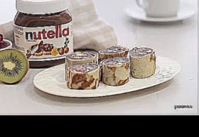 Роллы из блинов с фруктами и NUTELLA® 