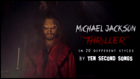 Michael Jackson - Thriller - Ten Second Songs 20 Style Halloween Cover HD - видеоклип на песню