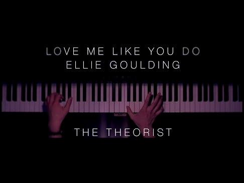 <span aria-label="Ellie Goulding - Love Me Like You Do | The Theorist Piano Cover &#x410;&#x432;&#x442;&#x43E;&#x440;: The Theorist 3 &#x433;&#x43E;&#x434;&#x430; &#x43D;&#x430;&#x437;&#x430;&#x434; 4 &#x43C;&#x438;&#x43D;&#x443;&#x442;&#x44B; 54 &#x441;& - видеоклип на песню