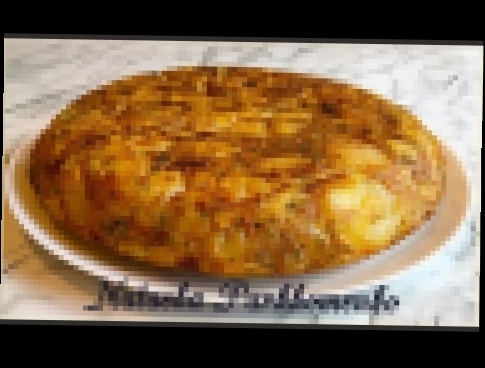 Испанская Тортилья / Картофельная Тортилья / Tortilla De Patatas / Простой РецептОчень Вкусно 
