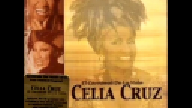 La Vida Es Un Carnaval - Celia Cruz - видеоклип на песню