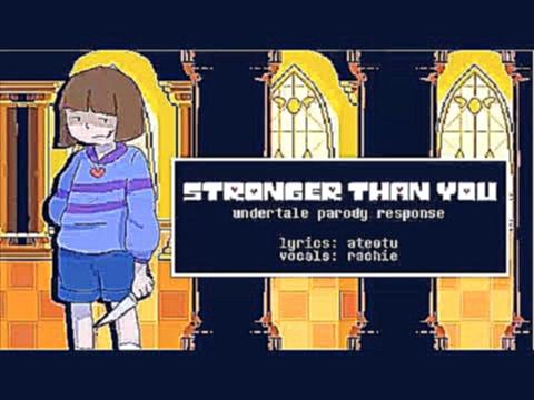 <span aria-label="Stronger Than You (Undertale Parody Response) cover&#x3010;rachie&#x3011; &#x410;&#x432;&#x442;&#x43E;&#x440;: &#x2740; rachie/&#x308C;&#x3044;&#x3061; &#x2740; 2 &#x433;&#x43E;&#x434;&#x430; &#x43D;&#x430;&#x437;&#x430;&#x434; 2 &#x43C; - видеоклип на песню