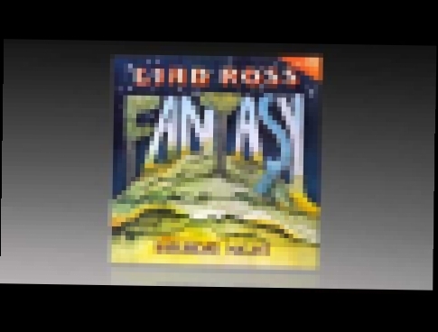 Lian Ross - Fantasy (12" Version) - видеоклип на песню