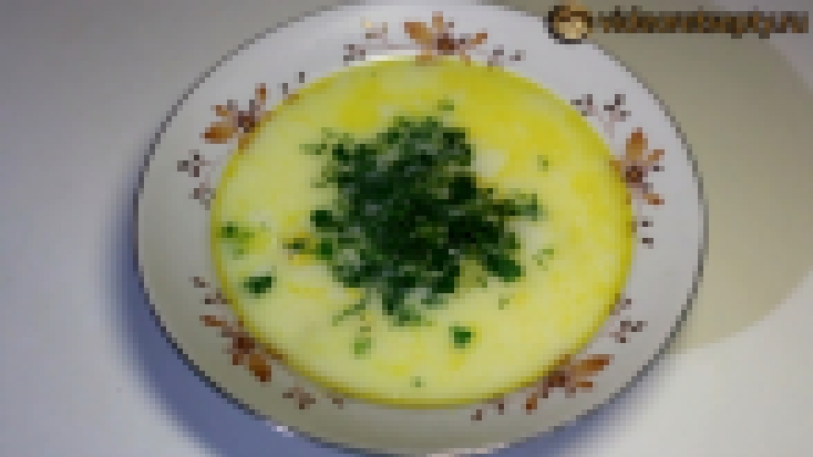 Сырный суп с курицей - Cheese soup with chicken 