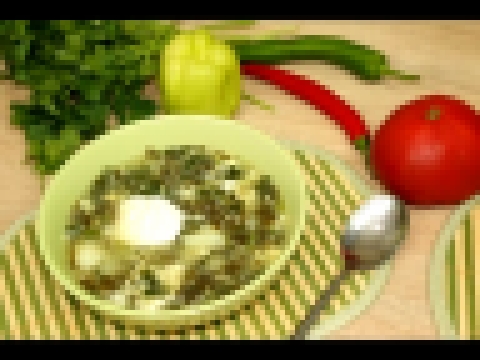 Зеленый борщ щавелевый суп 