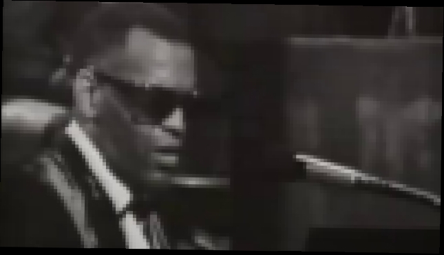 Рэй Чарльз - Georgia On My Mind - видеоклип на песню