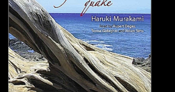 Haruki Murakami - After the Quake [ Modern prose. Degas, Gallagher, Sims ]  - видеоклип на песню