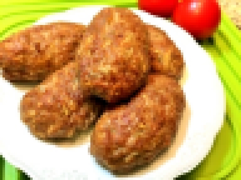 ДОМАШНИЕ КОТЛЕТЫ В ДУХОВКЕ.  Мягкие, сочные, аппетитные!  Homemade Вurgers in the oven 