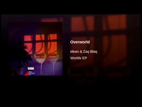 <span aria-label="Overworld &#x410;&#x432;&#x442;&#x43E;&#x440;: idean &amp; Zaq Blaq - Topic &#x413;&#x43E;&#x434; &#x43D;&#x430;&#x437;&#x430;&#x434; 6 &#x43C;&#x438;&#x43D;&#x443;&#x442; 59 &#x441;&#x435;&#x43A;&#x443;&#x43D;&#x434; 3 &#x43F;&#x440;&#x - видеоклип на песню