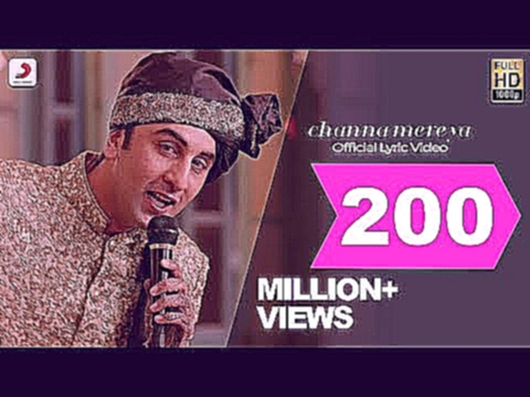 <span aria-label="Channa Mereya - Lyric Video | Ae Dil Hai Mushkil | Karan Johar | Ranbir | Anushka | Pritam | Arijit &#x410;&#x432;&#x442;&#x43E;&#x440;: Sony Music India 2 &#x433;&#x43E;&#x434;&#x430; &#x43D;&#x430;&#x437;&#x430;&#x434; 5 &#x43C;&#x438; - видеоклип на песню