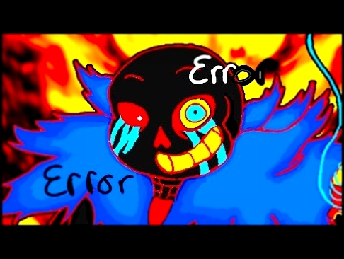 ЭРРОР САНС, ПОЩАДИ! - UNDERTALE: Error Sans Battle - видеоклип на песню