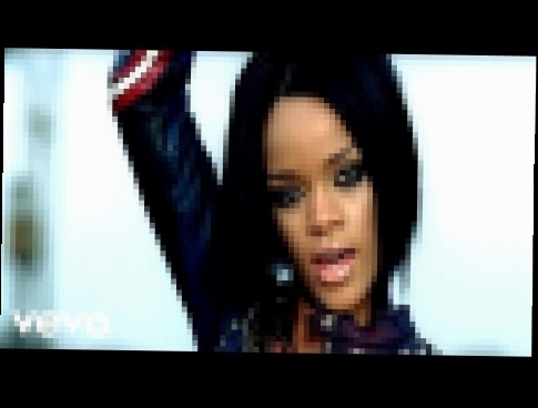 Rihanna - Shut Up And Drive - видеоклип на песню