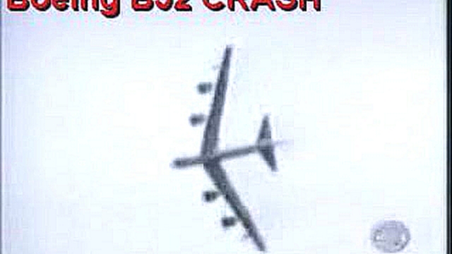 Падение летучей крепости Boeing B52 
