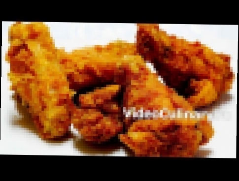 Крылышки KFC - Лучший рецепт от Бабушки Эммы 
