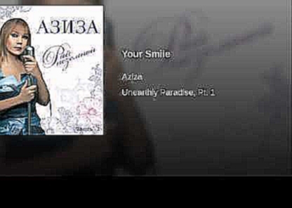 Your Smile - видеоклип на песню