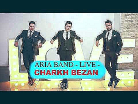 <span aria-label="ARIA BAND - LIVE - CHARKH BEZAN &#x410;&#x432;&#x442;&#x43E;&#x440;: AriaBand Live Songs 10 &#x43C;&#x435;&#x441;&#x44F;&#x446;&#x435;&#x432; &#x43D;&#x430;&#x437;&#x430;&#x434; 4 &#x43C;&#x438;&#x43D;&#x443;&#x442;&#x44B; 18 &#x441;&#x4 - видеоклип на песню