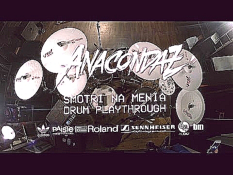 <span aria-label="Anacondaz &#x2014; &#x421;&#x43C;&#x43E;&#x442;&#x440;&#x438; &#x43D;&#x430; &#x43C;&#x435;&#x43D;&#x44F; (Drum Playthrough, 2017) &#x410;&#x432;&#x442;&#x43E;&#x440;: ANACONDAZ &#x413;&#x43E;&#x434; &#x43D;&#x430;&#x437;&#x430;&#x434; 3 - видеоклип на песню