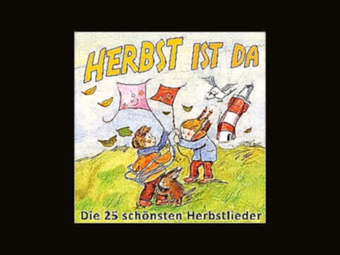 Hermann Heimeier Es ist Herbst Kinderlieder - видеоклип на песню