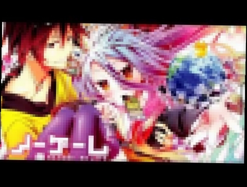 No Game No Life Opening Full - видеоклип на песню