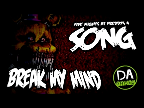 <span aria-label="FIVE NIGHTS AT FREDDY'S 4 SONG (BREAK MY MIND) LYRIC VIDEO - DAGames &#x410;&#x432;&#x442;&#x43E;&#x440;: DAGames 3 &#x433;&#x43E;&#x434;&#x430; &#x43D;&#x430;&#x437;&#x430;&#x434; 4 &#x43C;&#x438;&#x43D;&#x443;&#x442;&#x44B; 15 &#x441;& - видеоклип на песню