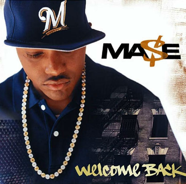 Mase Welcome Back