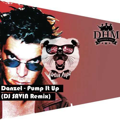 Pump It Up - Danzel wap.kengu.ru