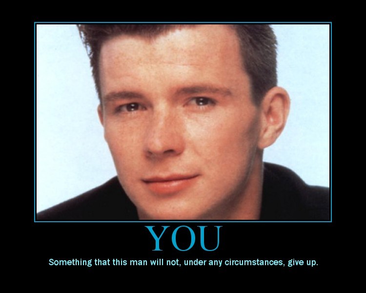 Rick Roll Never Gonna Give You Up
