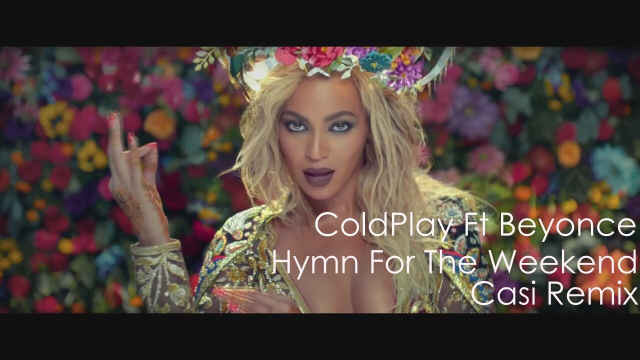 [SaSiSa.Ru] Coldplay feat. Beyonce Hymn For The Weekend [SaSiSa.Ru]